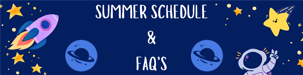 Summer Schedule